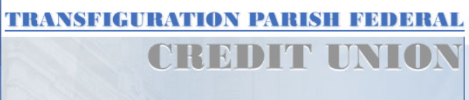 Transfiguration Parish Federal Credit Union